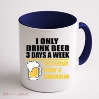 Funny Drink Beer 3 Days a Week Coffee Mug thumb 1