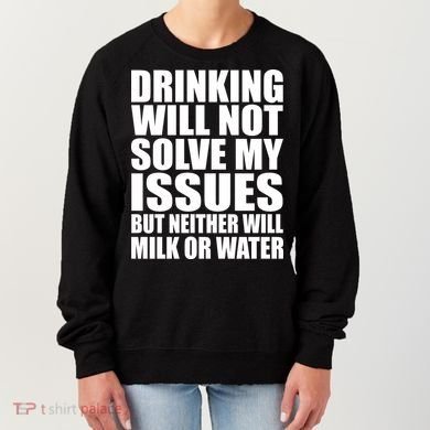 Funny Drinking Women's Sweatshirt
