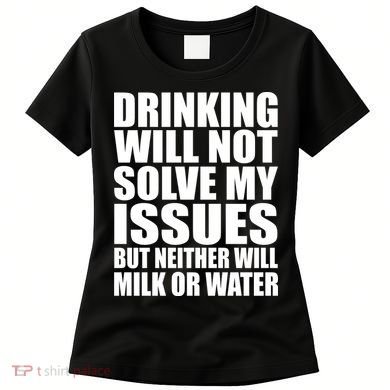 Funny Drinking Women's T-Shirt