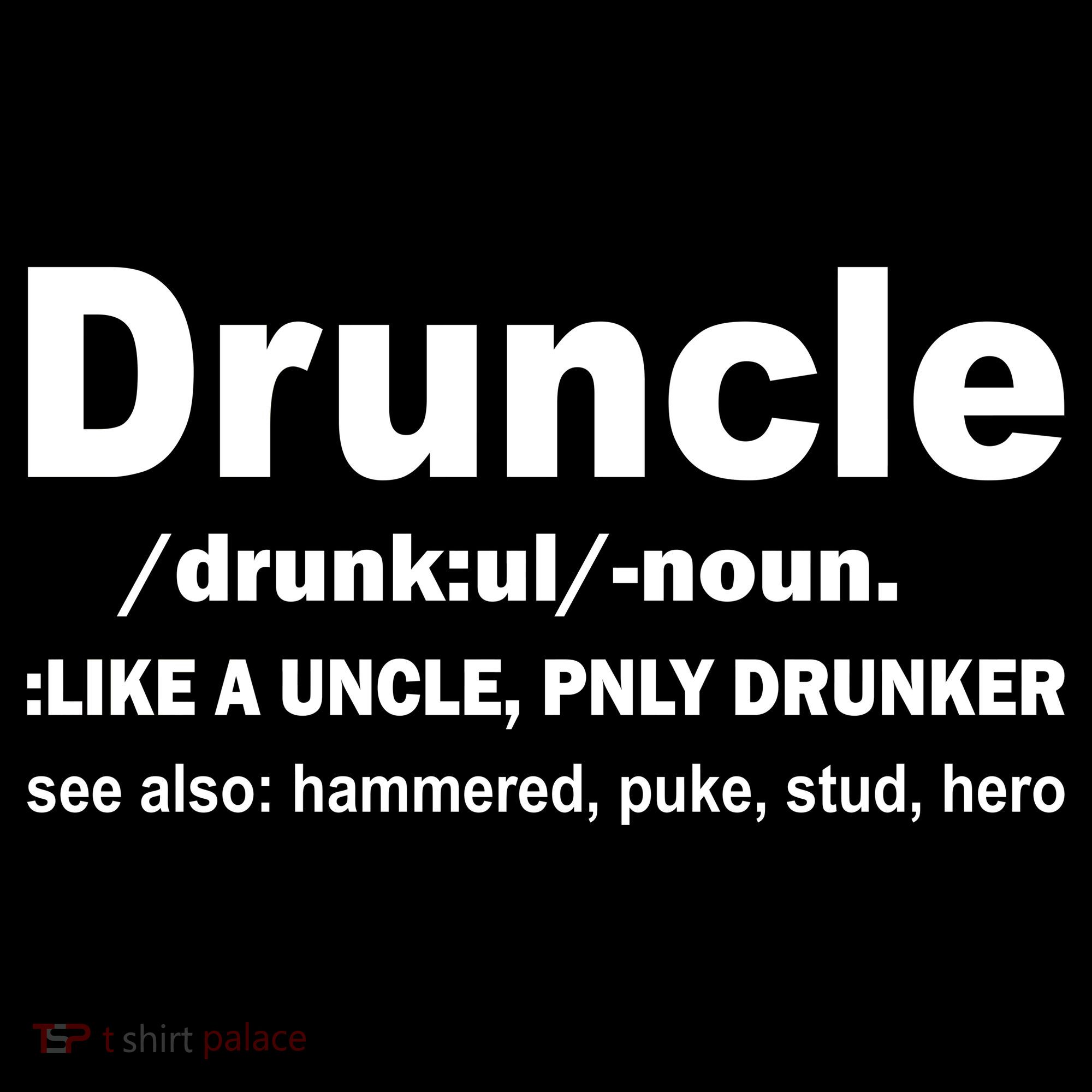 Funny Drunk Uncle Druncle Definition Backpack