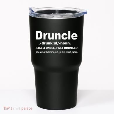 Funny Drunk Uncle Druncle Definition Tumbler