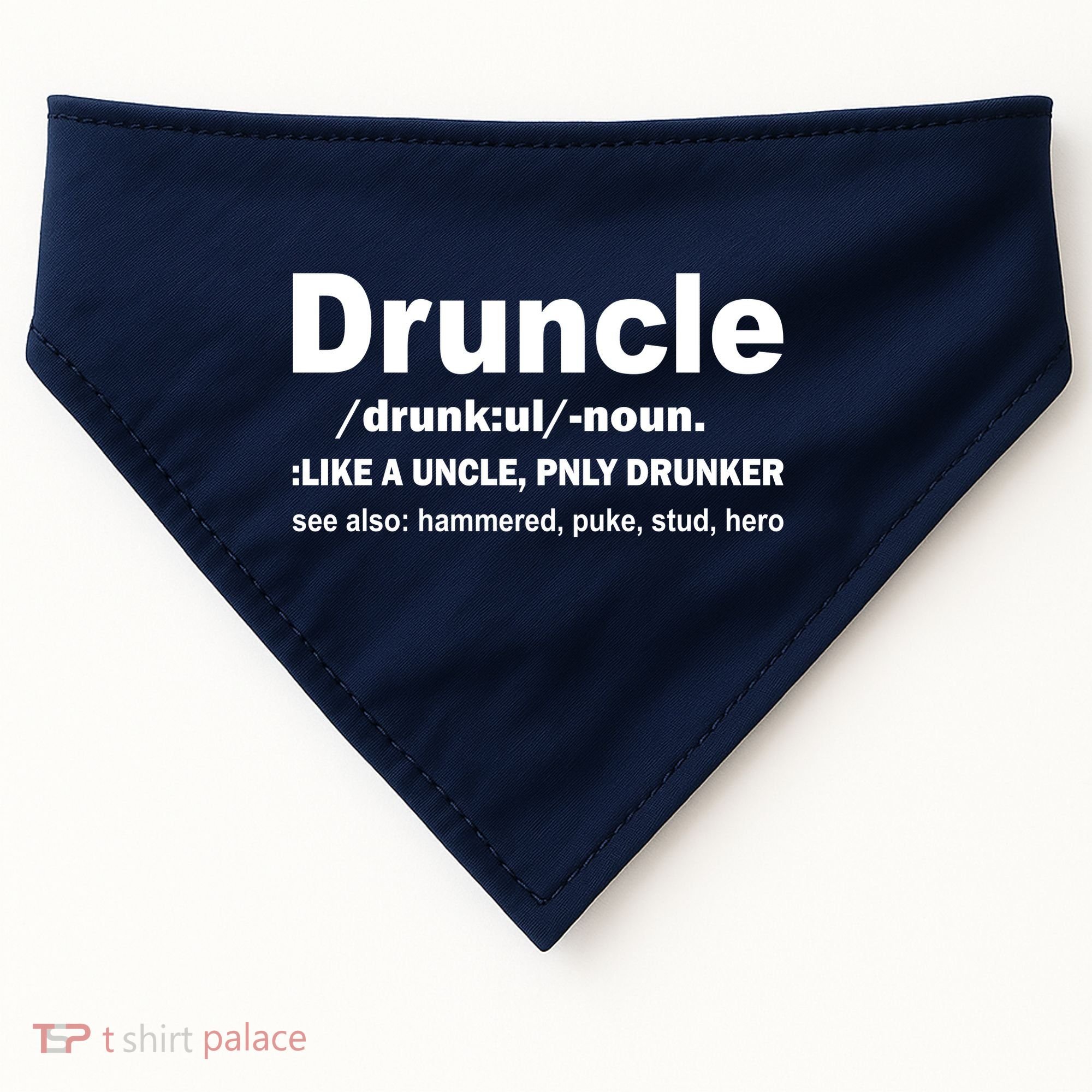 Funny Drunk Uncle Druncle Definition USA-Made Doggie Bandana