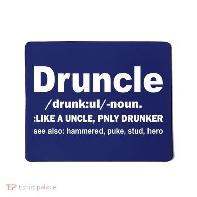 Funny Drunk Uncle Druncle Definition Mousepad