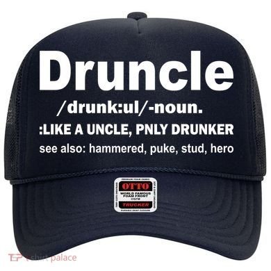 Funny Drunk Uncle Druncle Definition Hat