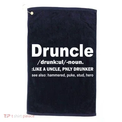 Funny Drunk Uncle Druncle Definition Golf Towel