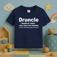 Funny Drunk Uncle Druncle Definition Toddler T-Shirt thumb 3