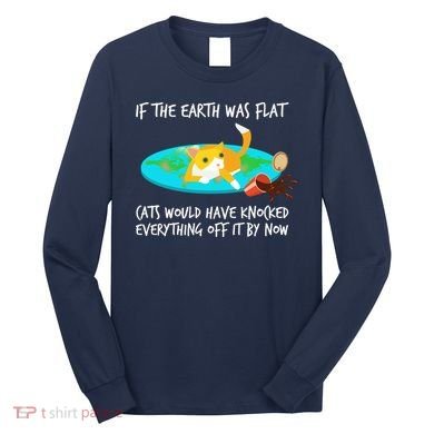 Funny Earth Cat Long Sleeve Shirt