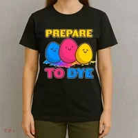 Funny Easter Prepare To Dye T-Shirt thumb 4