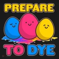 Funny Easter Prepare To Dye T-Shirt thumb 7