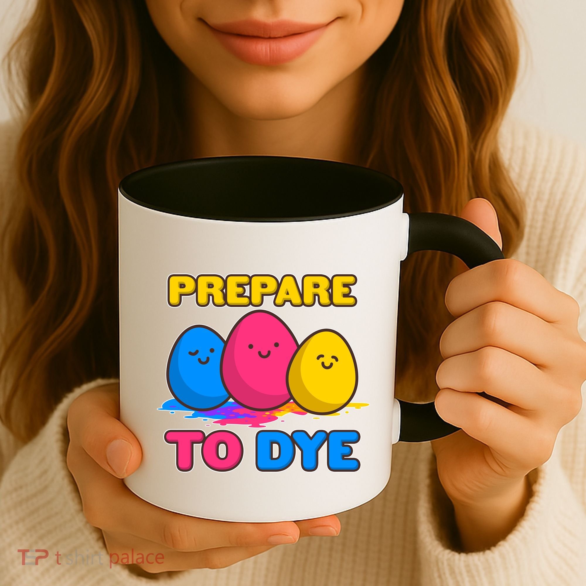Funny Easter Prepare To Dye Coffee Mug