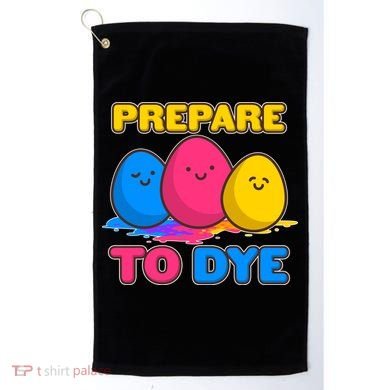Funny Easter Prepare To Dye Golf Towel