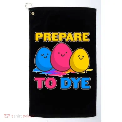 Funny Easter Prepare To Dye Golf Towel