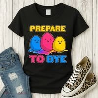 Funny Easter Prepare To Dye Women's T-Shirt thumb 3