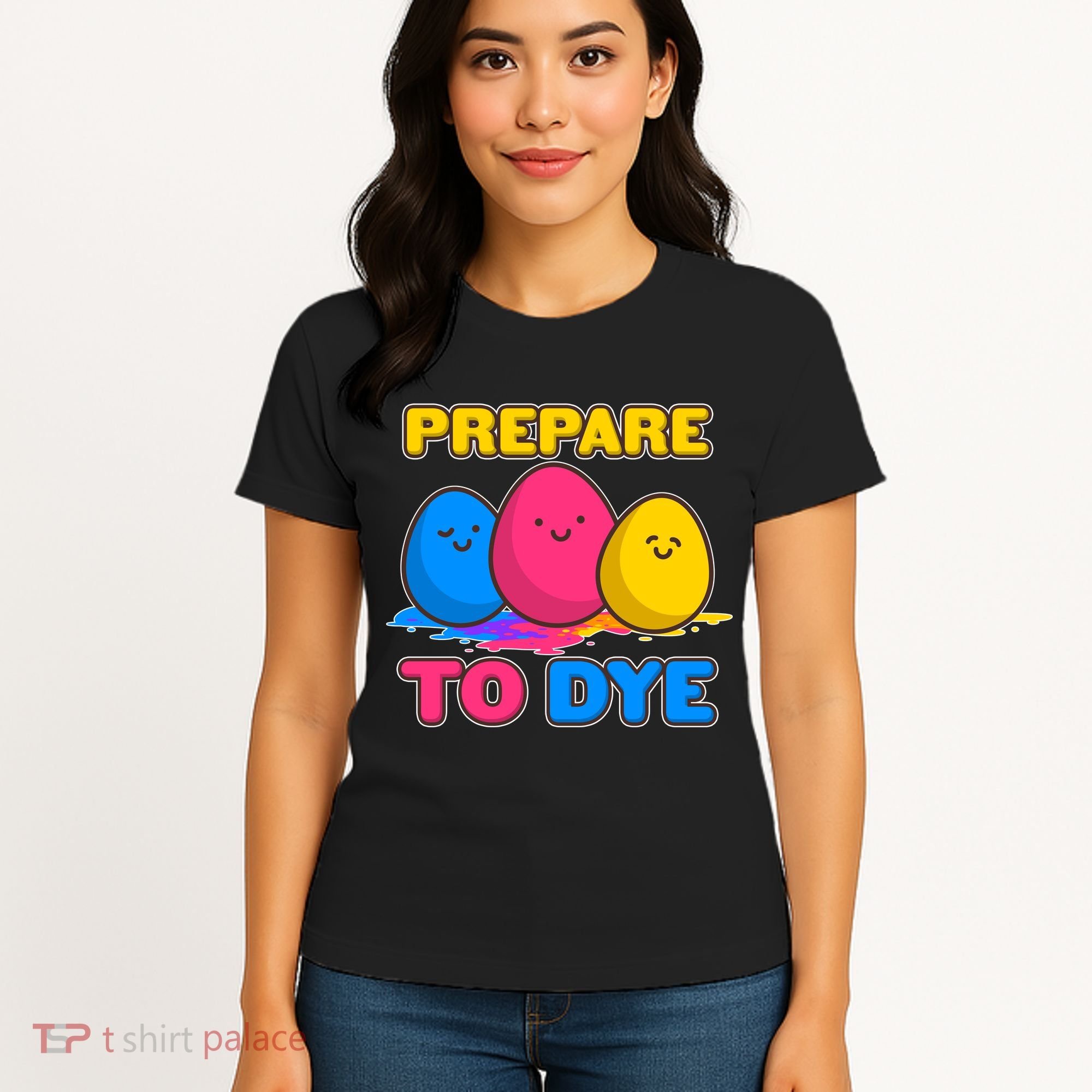 Funny Easter Prepare To Dye Women's T-Shirt