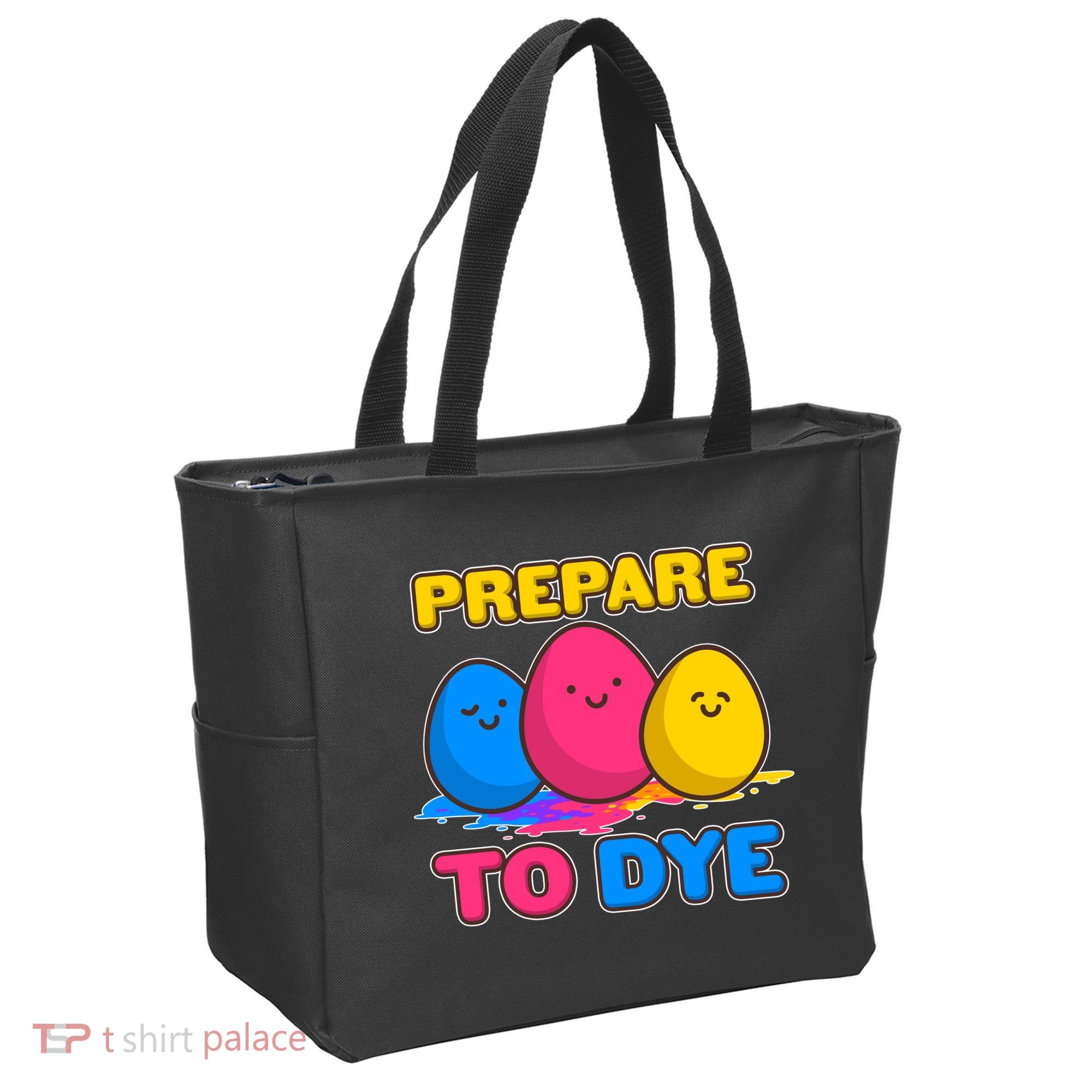 Funny Easter Prepare To Dye Tote Bag