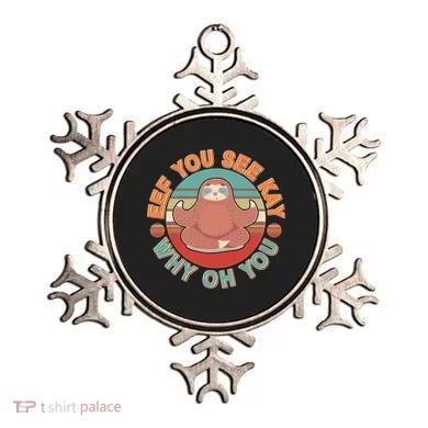 Funny Eef You See Kay Why Oh You Sloth Ornament