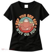 Funny Eef You See Kay Why Oh You Sloth Women's T-Shirt thumb 0