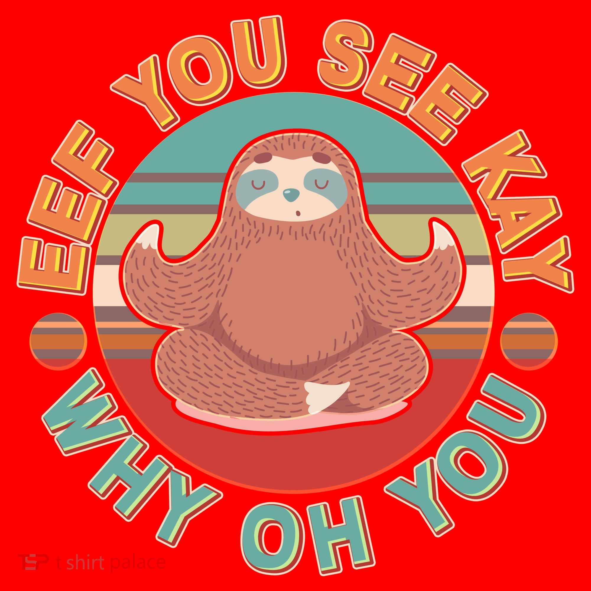Funny Eef You See Kay Why Oh You Sloth Santa Hat