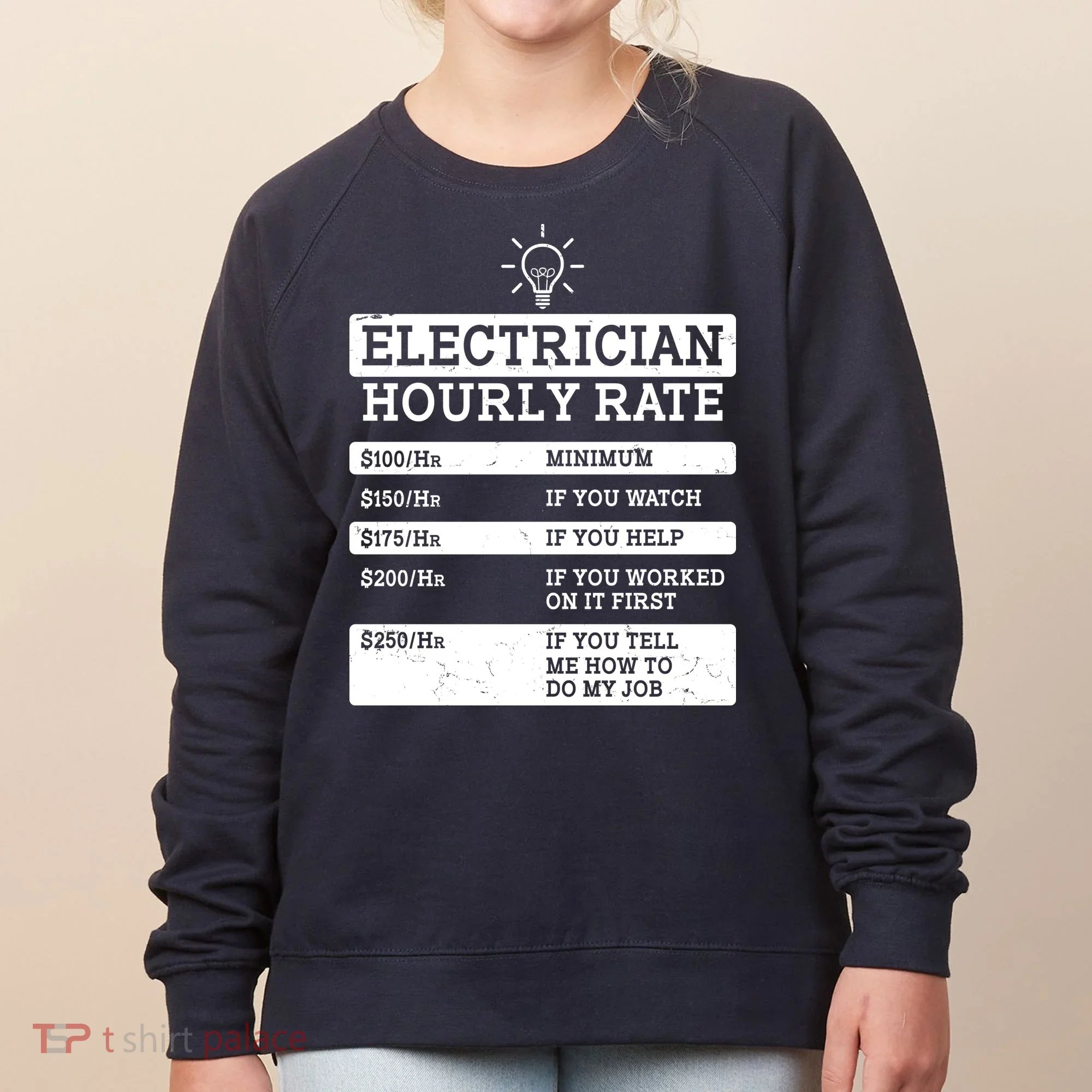 Funny Electrician Hourly Rate List Women's Sweatshirt