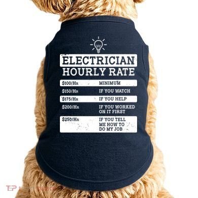 Funny Electrician Hourly Rate List Doggie Tank