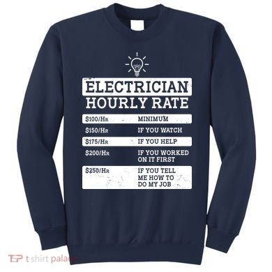 Funny Electrician Hourly Rate List Sweatshirt
