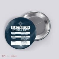 Funny Electrician Hourly Rate List Button thumb 0