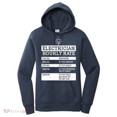 Funny Electrician Hourly Rate List Women's Hoodie