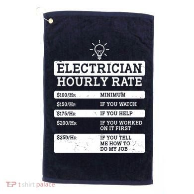 Funny Electrician Hourly Rate List Golf Towel