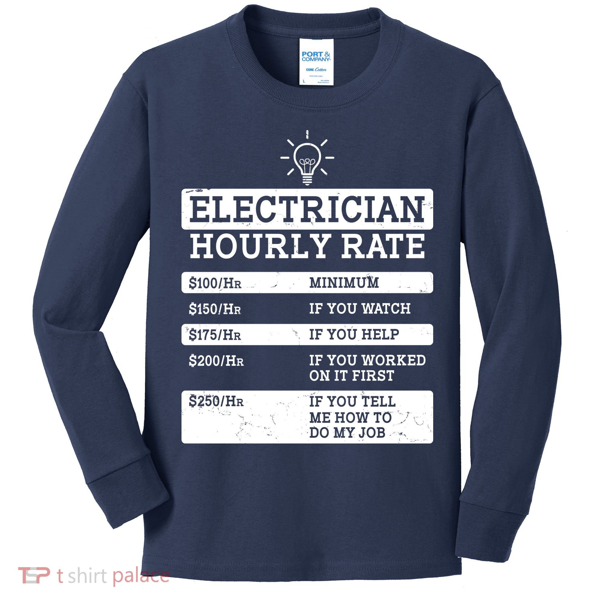 Funny Electrician Hourly Rate List Kids Long Sleeve Shirt