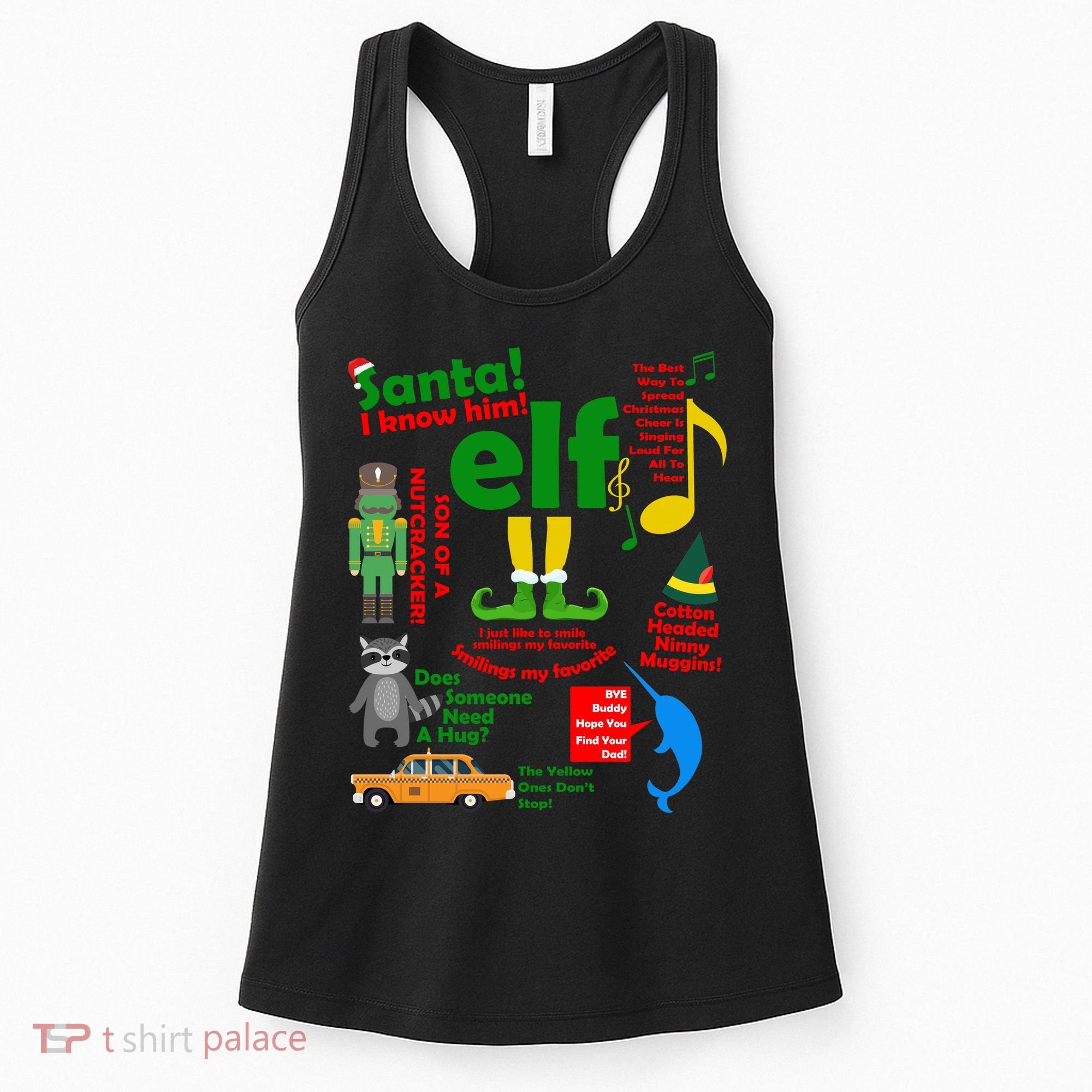 Funny Elf Santa Knows Him Christmas Women's Tank Top