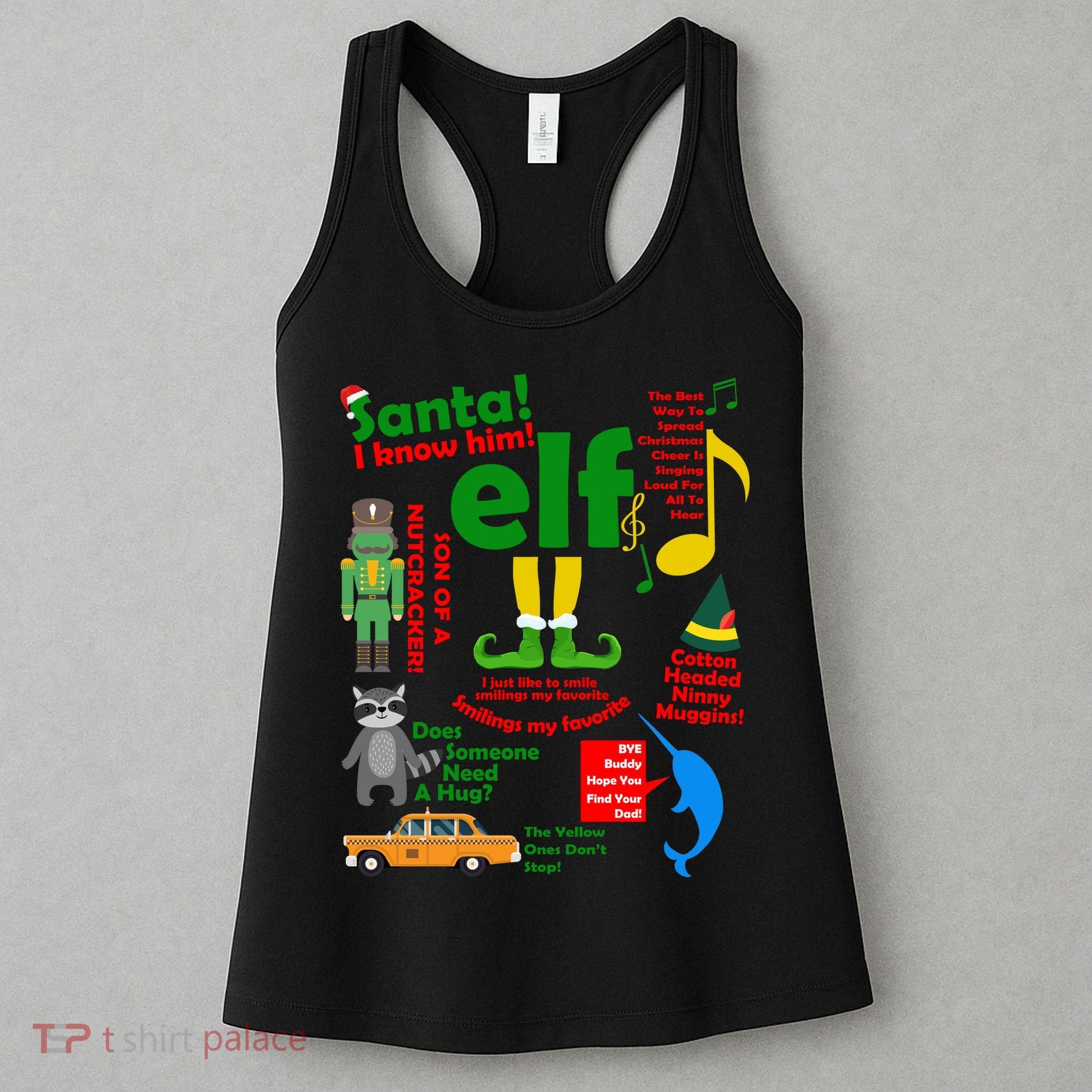 Funny Elf Santa Knows Him Christmas Women's Tank Top