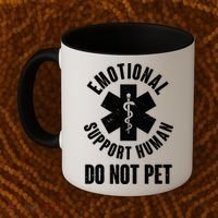 Funny Emotional Support Human Do No Pet Coffee Mug thumb 2