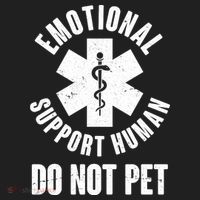 Funny Emotional Support Human Do No Pet Tumbler thumb 3
