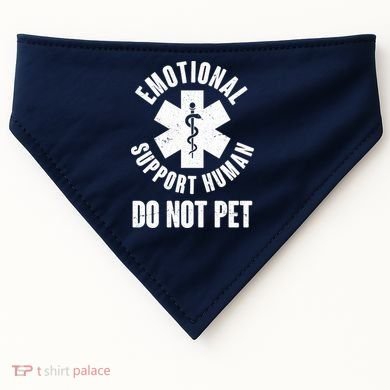 Funny Emotional Support Human Do No Pet USA-Made Doggie Bandana