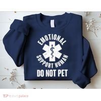 Funny Emotional Support Human Do No Pet Sweatshirt thumb 2
