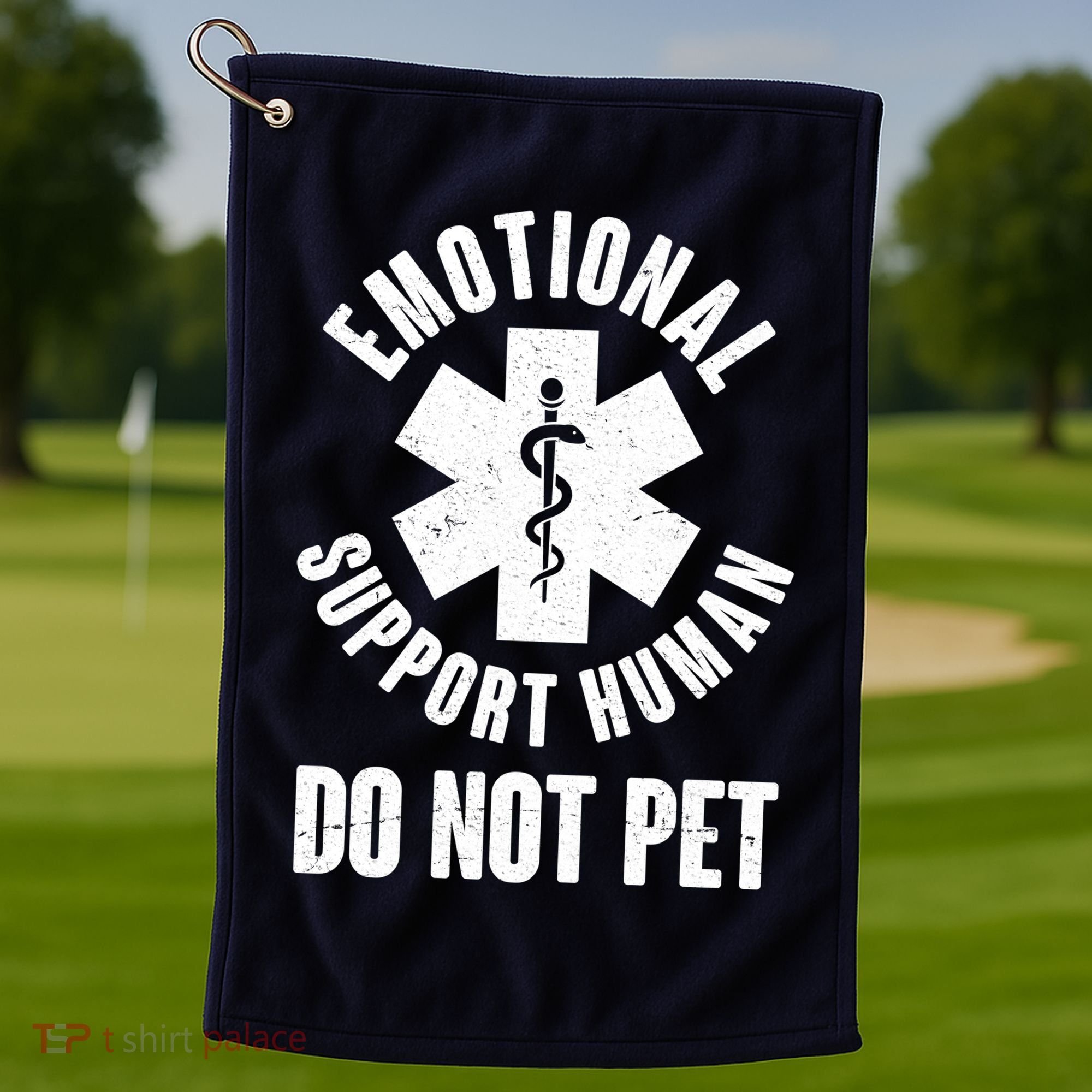 Funny Emotional Support Human Do No Pet Golf Towel