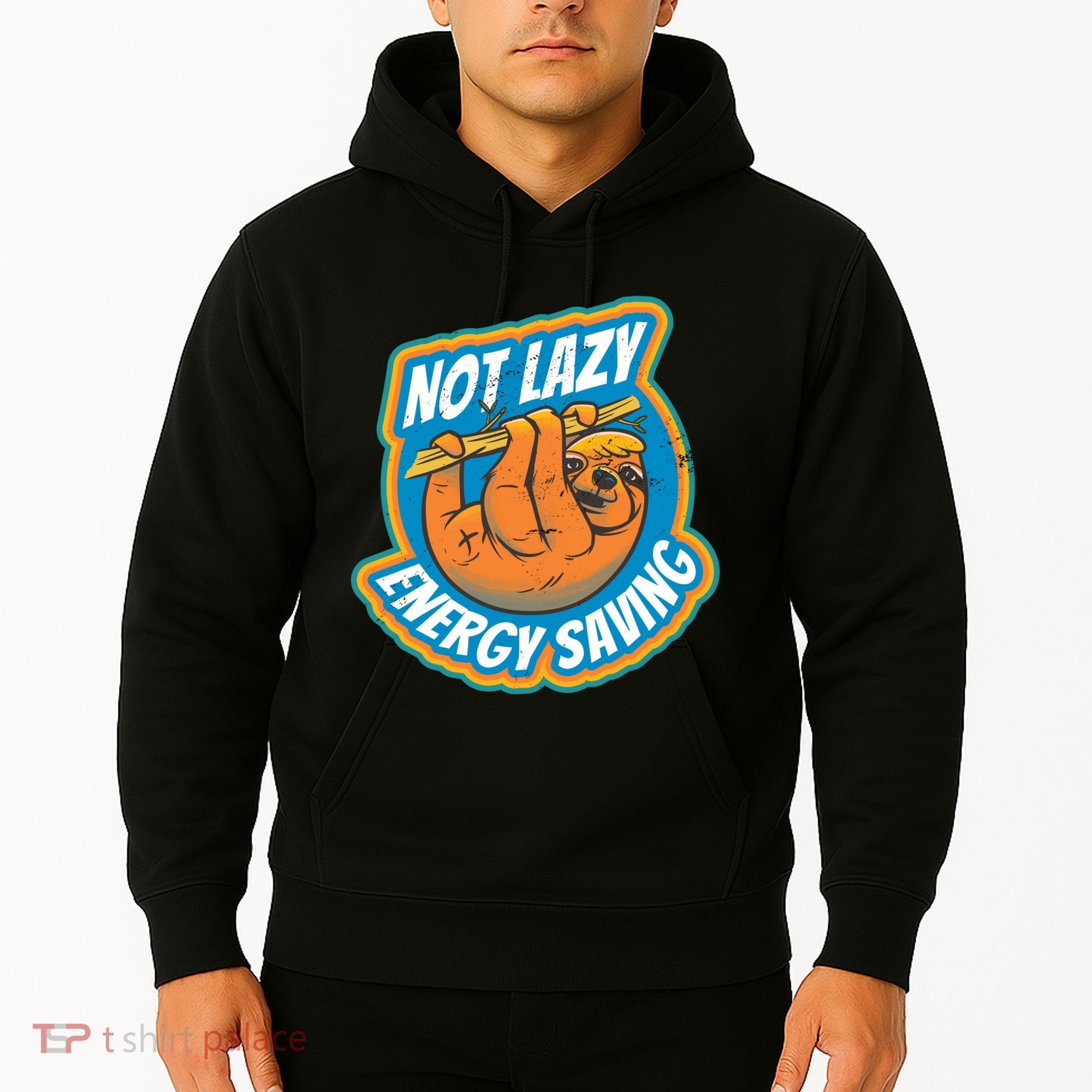 Funny Energy Saving Sloth Hoodie