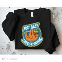 Funny Energy Saving Sloth Sweatshirt thumb 2