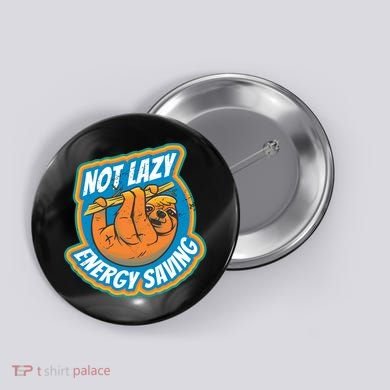 Funny Energy Saving Sloth Button