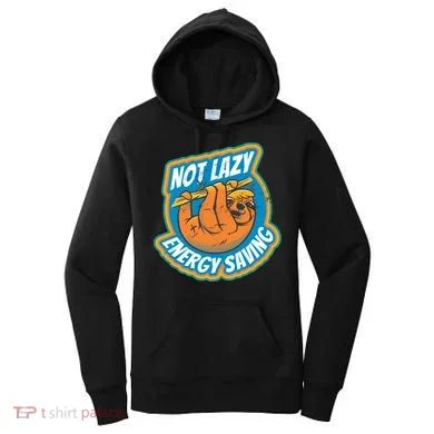 Funny Energy Saving Sloth Women's Hoodie