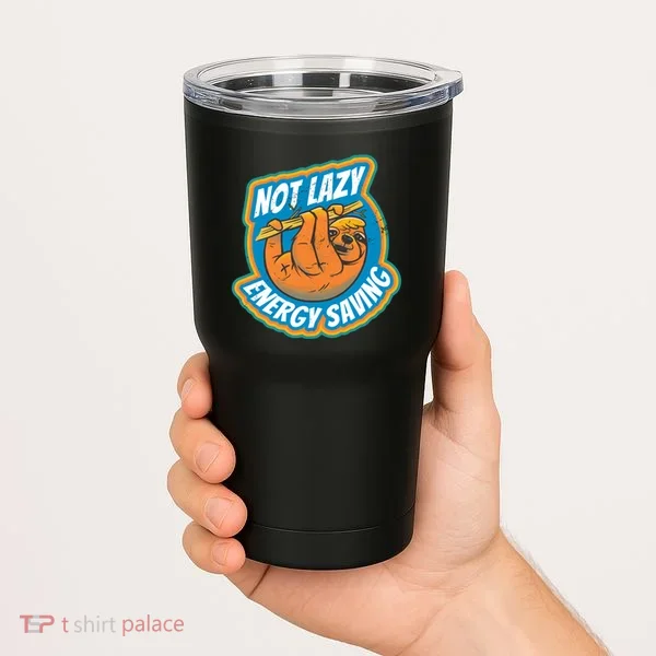 Funny Energy Saving Sloth Tumbler