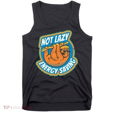 Funny Energy Saving Sloth Tank Top