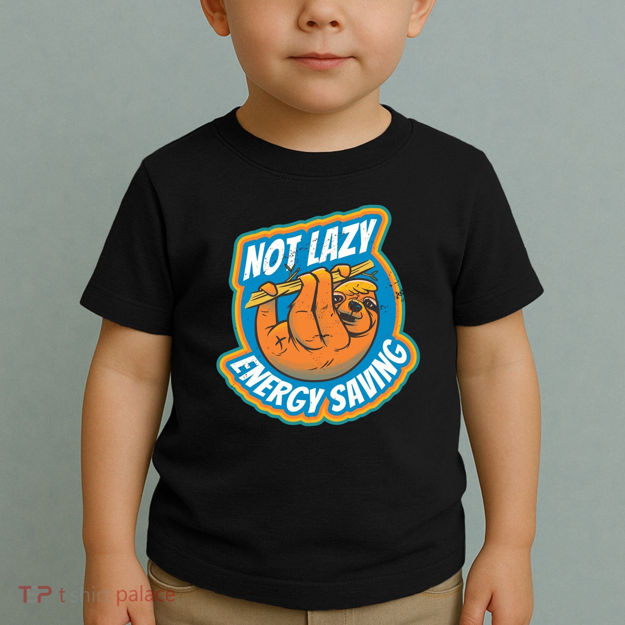 Funny Energy Saving Sloth Toddler T-Shirt