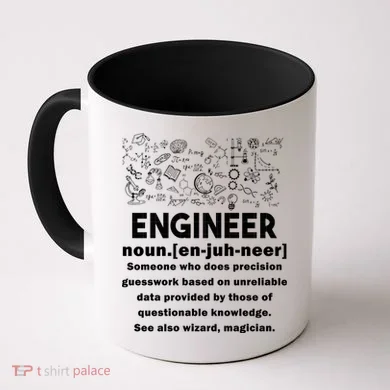 Funny Engineer Meaning Coffee Mug
