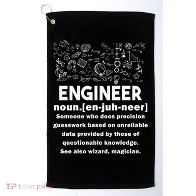 Funny Engineer Meaning Golf Towel