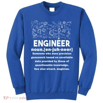 Funny Engineer Meaning Sweatshirt