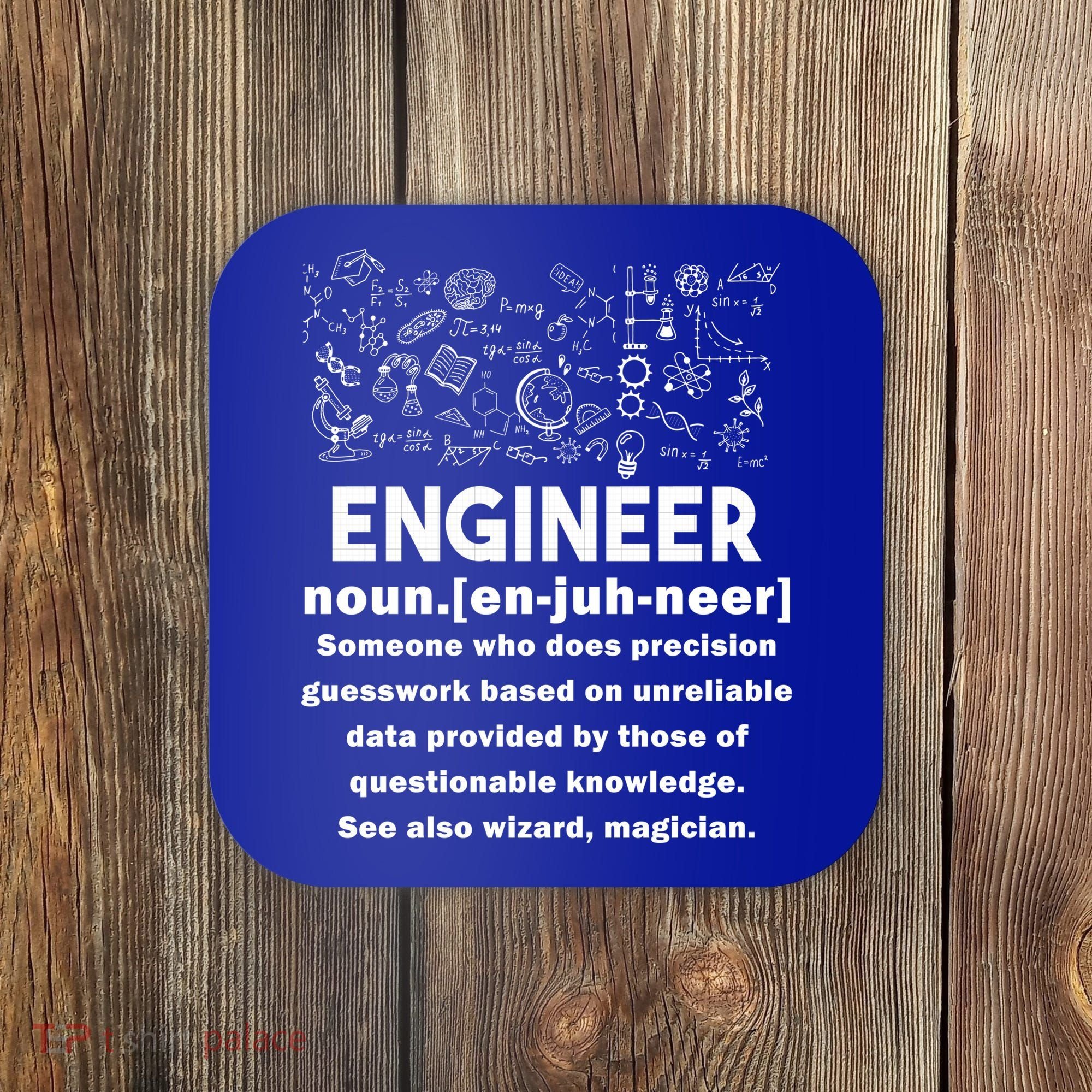 Funny Engineer Meaning Coaster