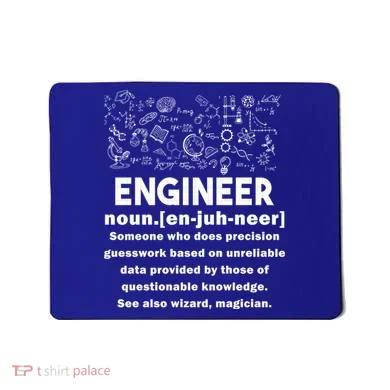 Funny Engineer Meaning Mousepad