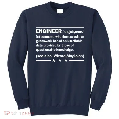 Funny Engineer Noun Definition Sweatshirt