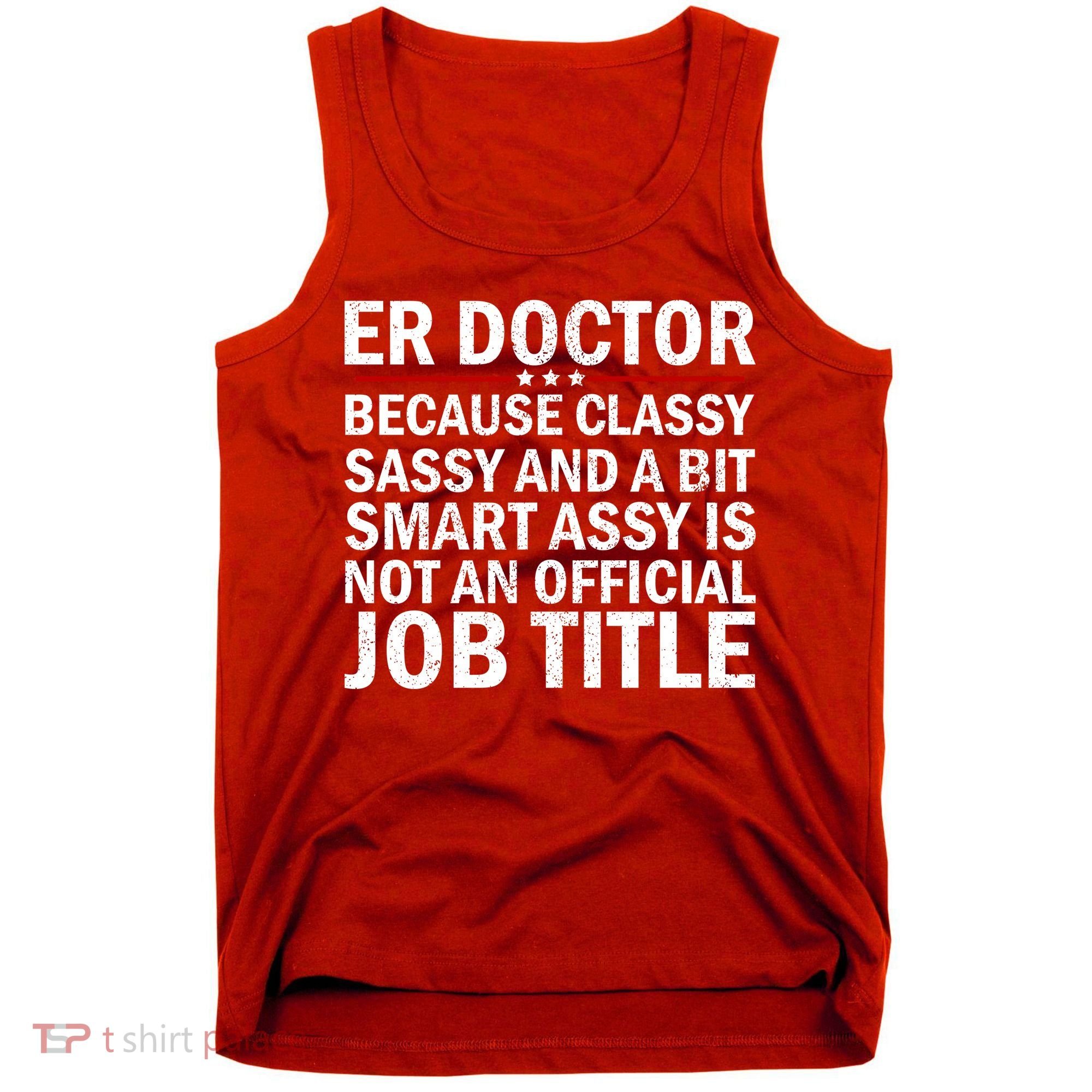 Funny Er Doctor Official Job Title Tank Top